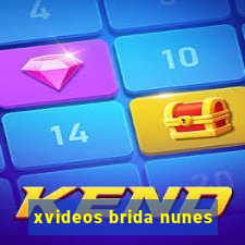 xvideos brida nunes